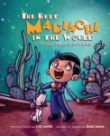 The Best Mariachi in The World / El mejor mariachi del mundo